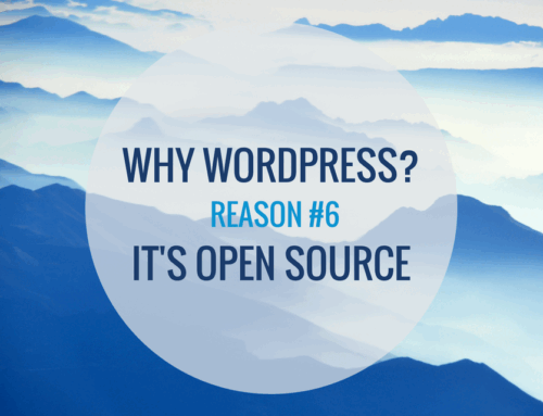 Why WordPress: It’s Open Source