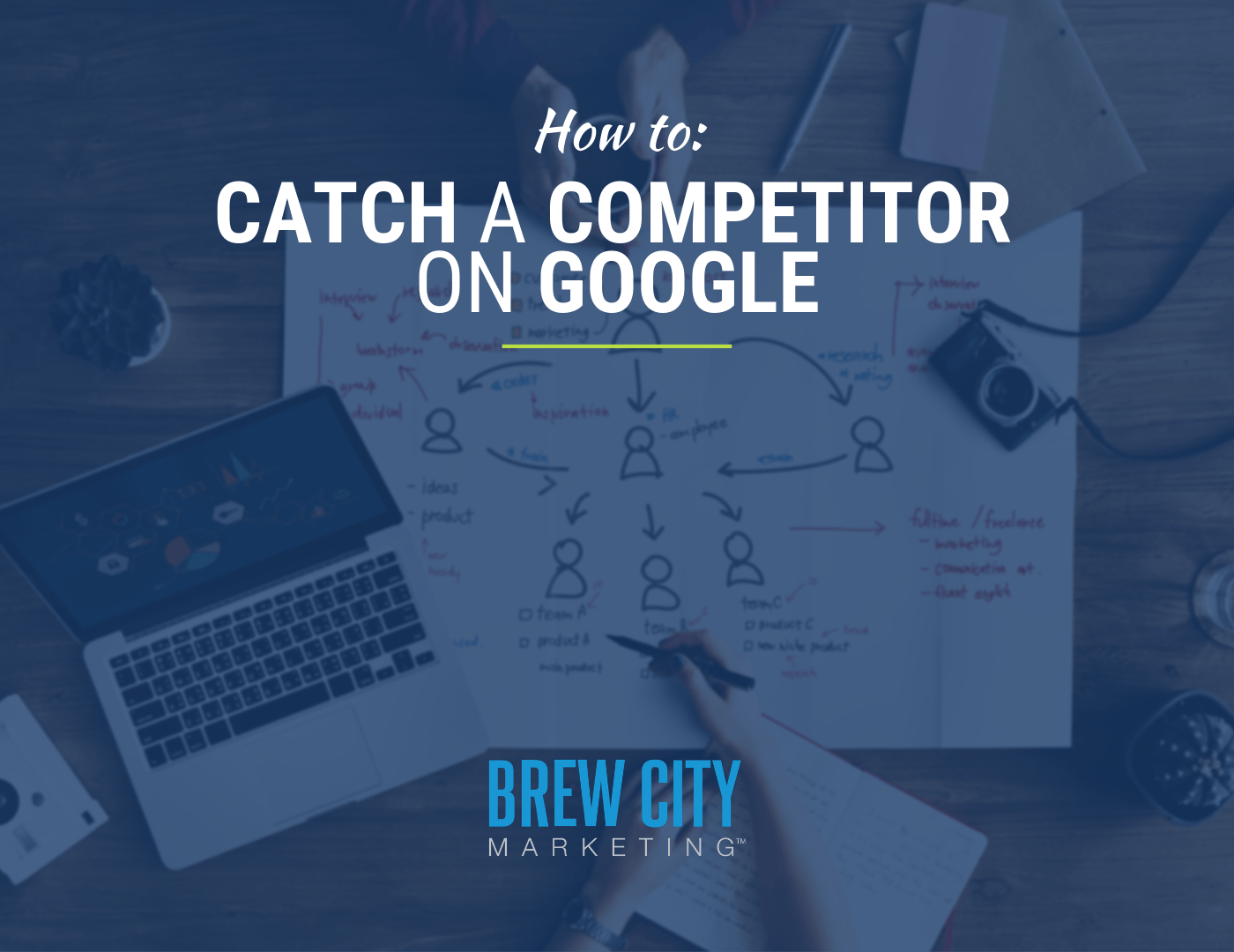 How to Catch a Competitor on Google