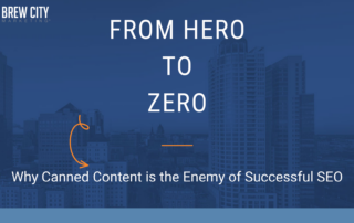 A featured image link with the words "From Here to Zero: Why Canned Content is the Enemy of Successful SEO" in the middle.