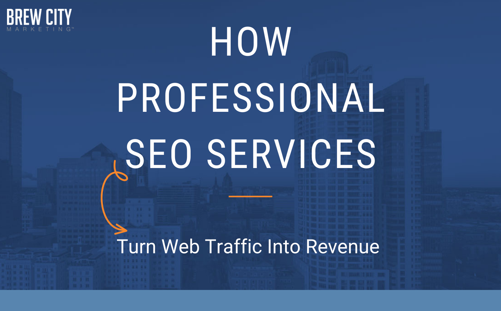 How Professional SEO Services Turn Web Traffic Into Revenue