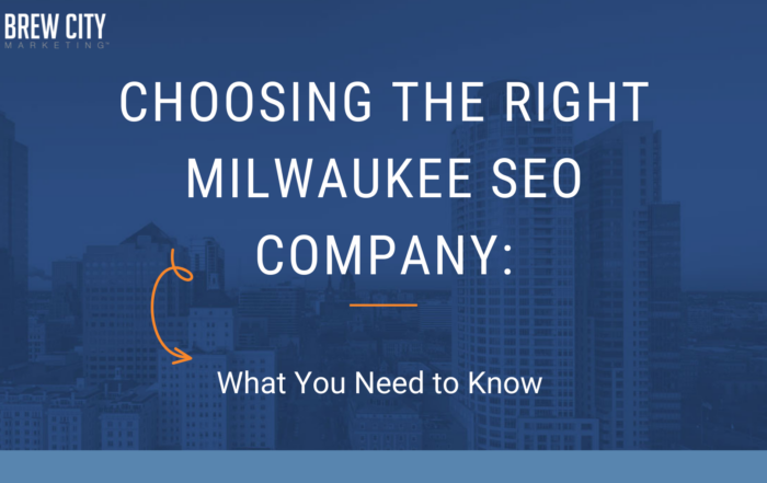 Choosing the right Milwaukee SEO company