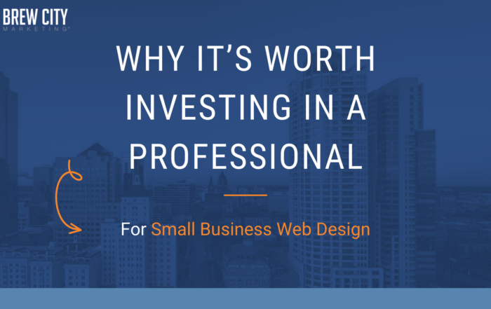 Why It's Worth Investing in a Professional For Small Business Web Design