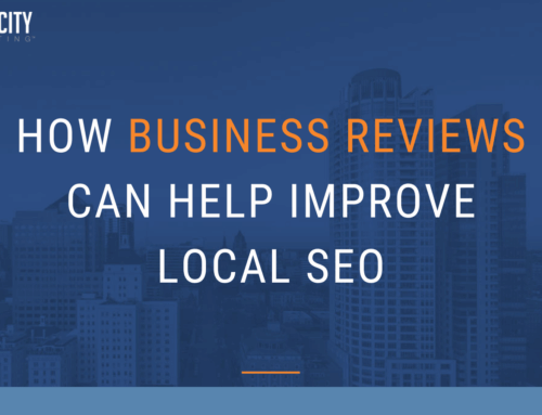 How Business Reviews Can Help Improve Local SEO