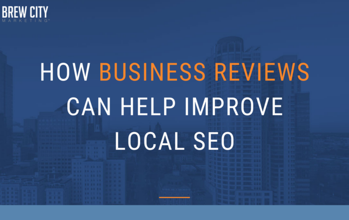 How Business Reviews Can Help Improve Local SEO