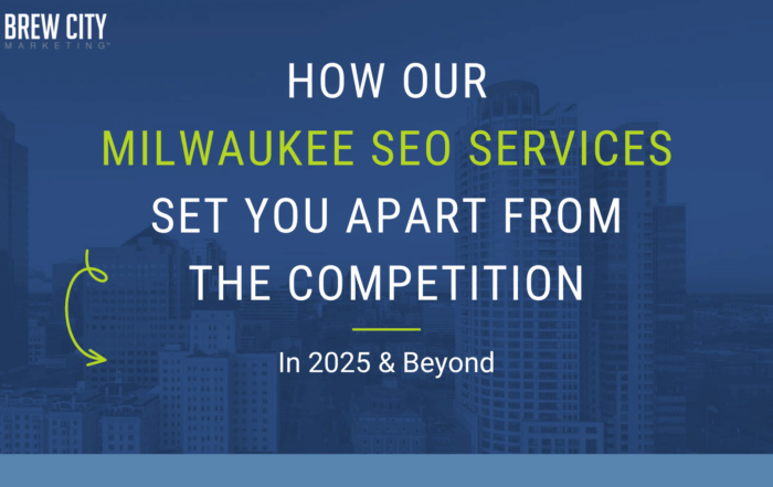 how our Milwaukee SEO services set you apart from the competition
